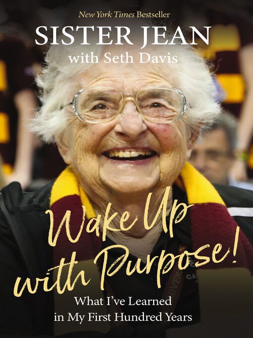 Title details for Wake Up With Purpose! by Sister Jean Dolores Schmidt - Available